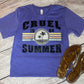 Cruel Summer T-Shirt